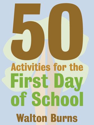 cover image of 50 Activities for the First Day of School